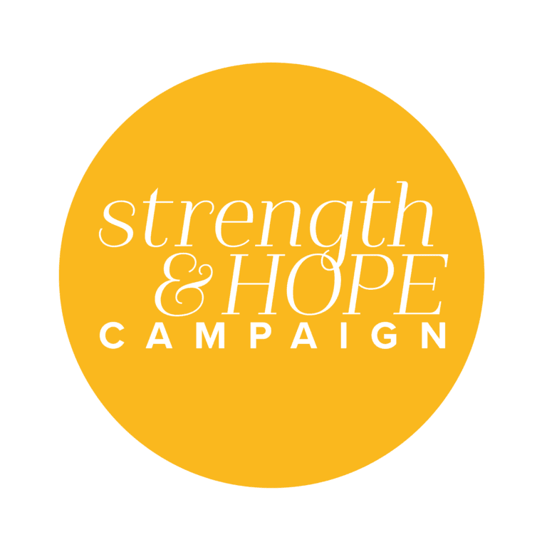 Strength & Hope Campaign